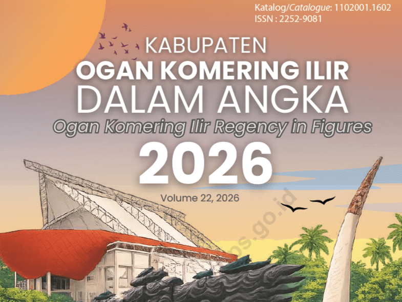 Kabupaten Ogan Komering Ilir dalam Angka 2026